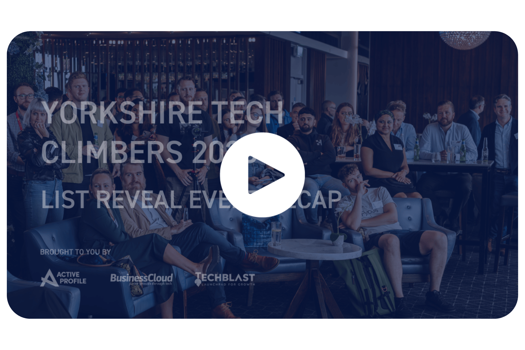 Yorkshire Tech Climbers 2023 list reveal event recap video