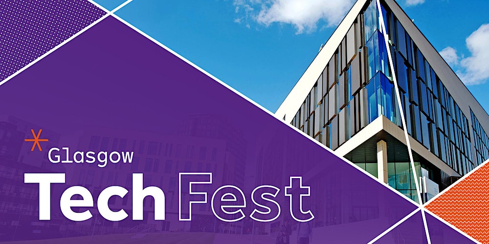 Blog - GLASGOW TECH FEST 2023